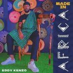 EDDY KENZO - MADE IN AFRICA
